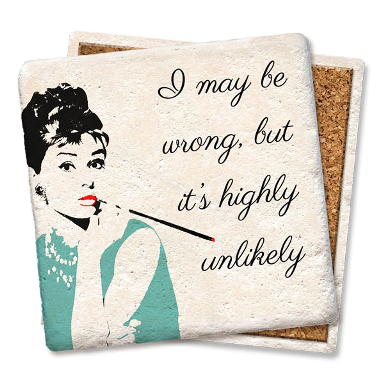 Coaster - I May Be Wrong But Highly Unlikely Hepburn - Image 1