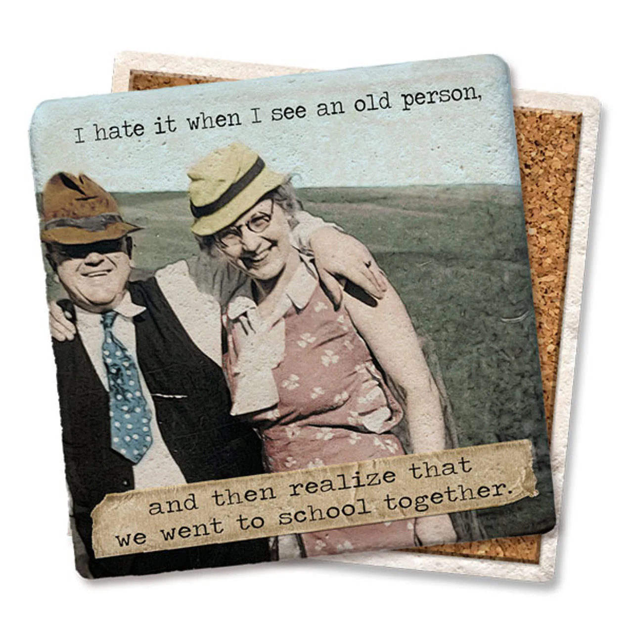 Coaster - I Hate When I See An Old Person - Image 1
