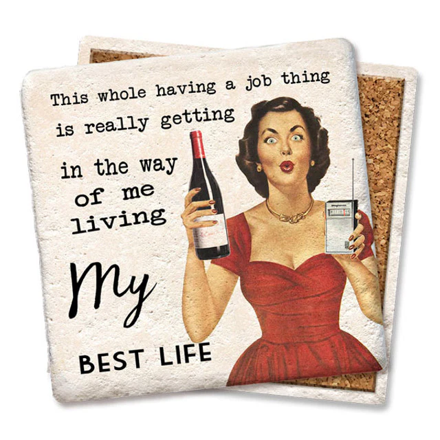 Coaster - This Whole Having A Job Thing - Image 1