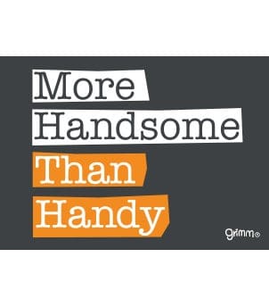 Fridge Magnet, More Handsome - Image 1