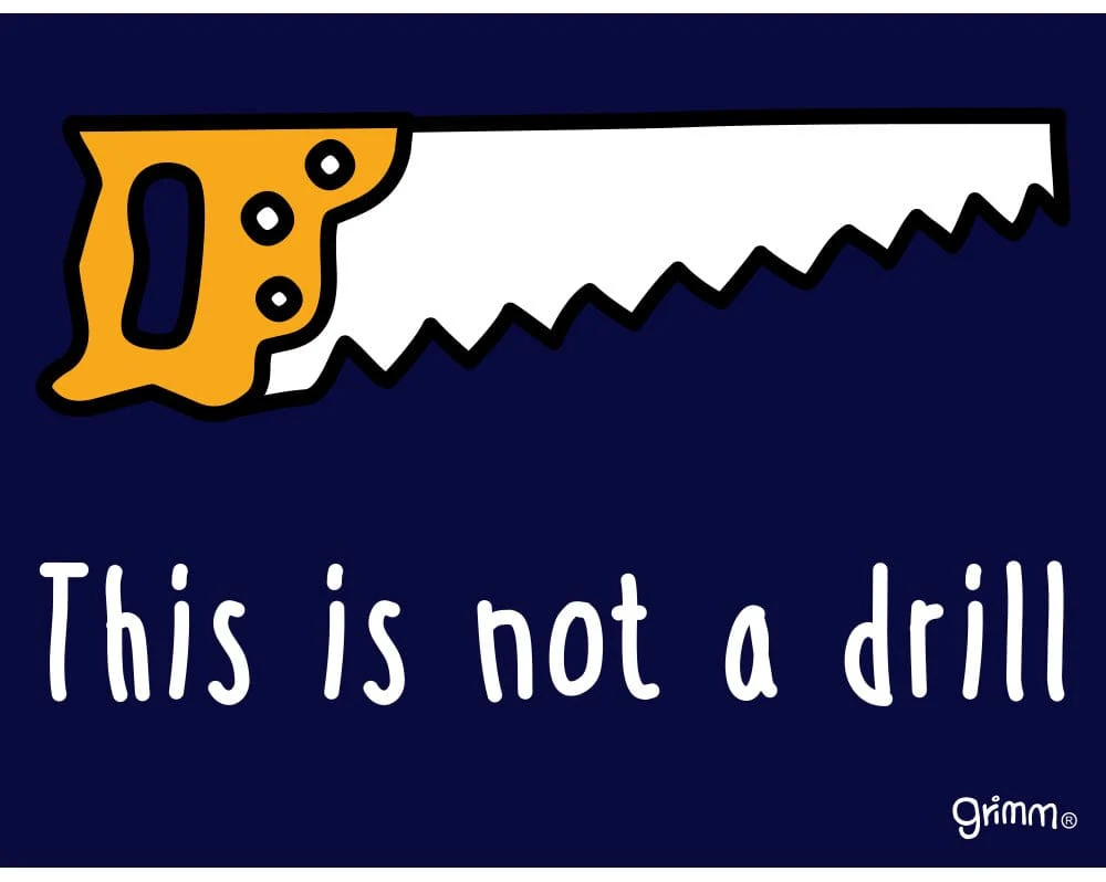 Fridge Magnet, This is not a drill - Image 1
