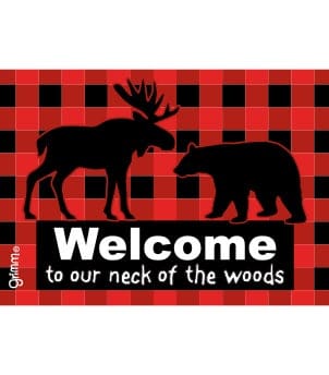 Fridge Magnet, Welcome to our neck of the woods - Image 1