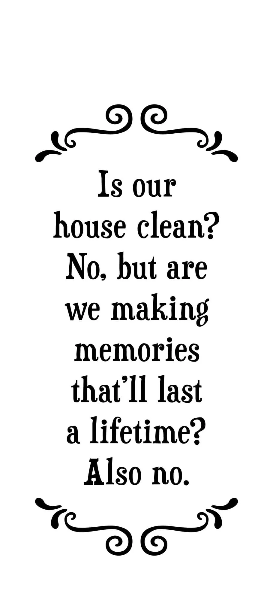 Tea Towel, Is our House Clean
