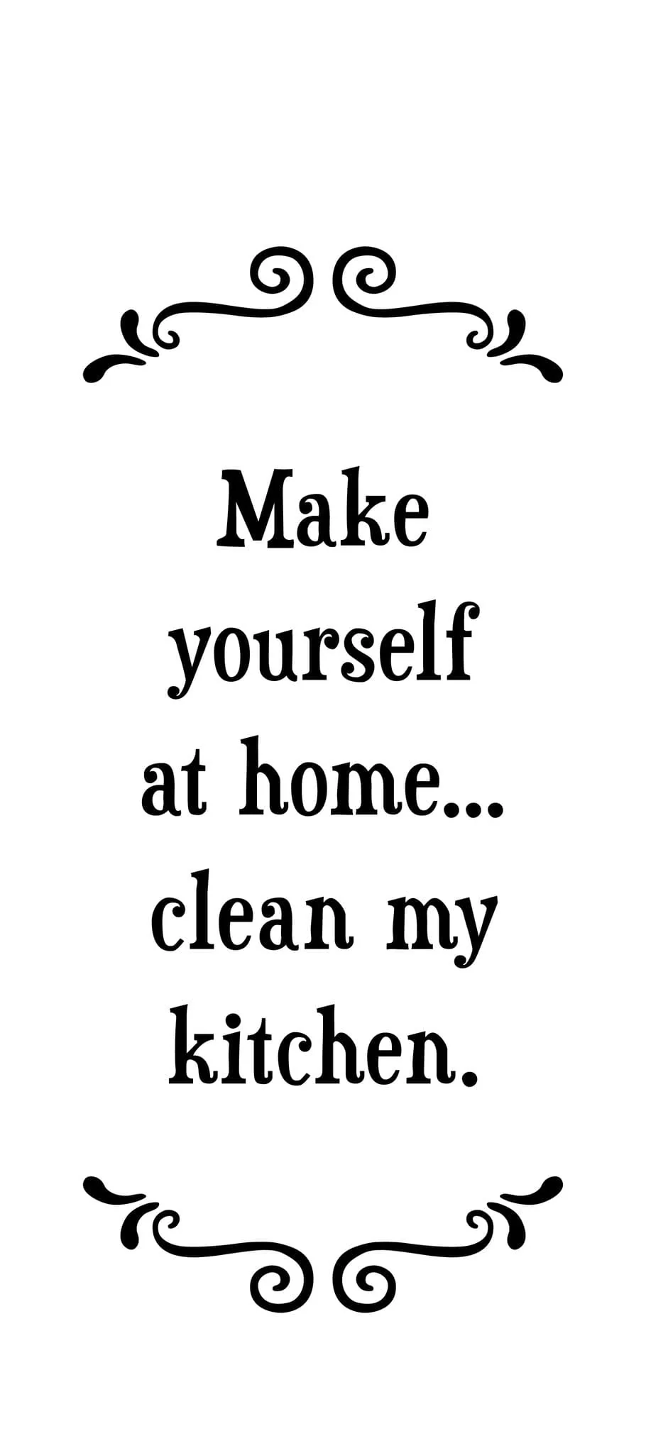 Tea Towel, Clean my Kitchen