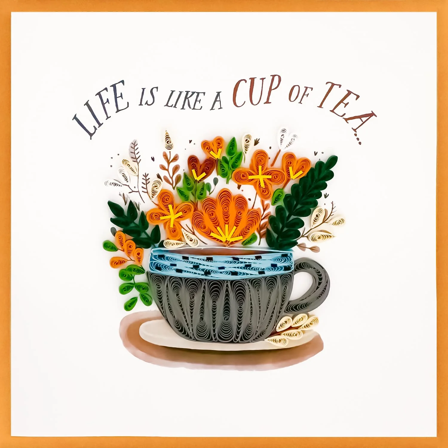 Quill Card, Cup of Tea