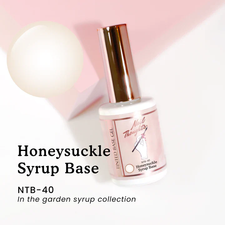 Nail Thoughts – NTB-40 Honeysuckle Syrup Base