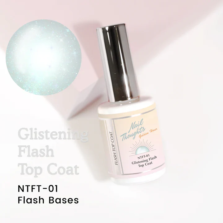 Nail Thoughts – NTFT Glistening Flash Top Coat Gel